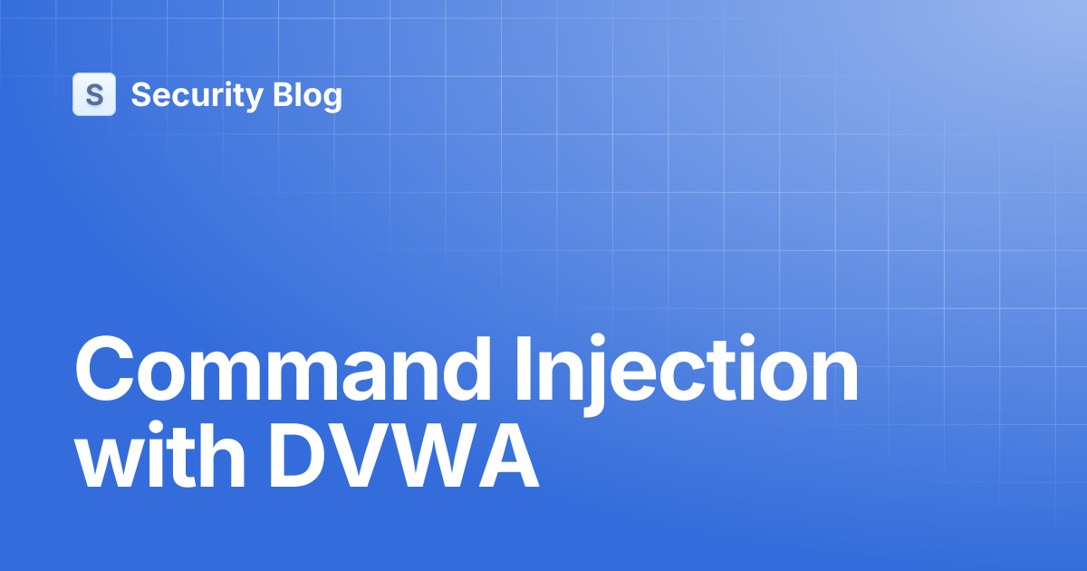 Command Injection with DVWA | Security Blog